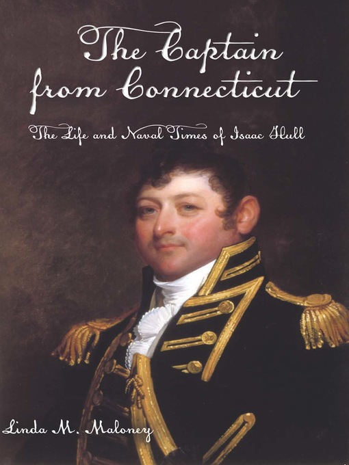 Title details for The Captain from Connecticut by Linda M Maloney - Available